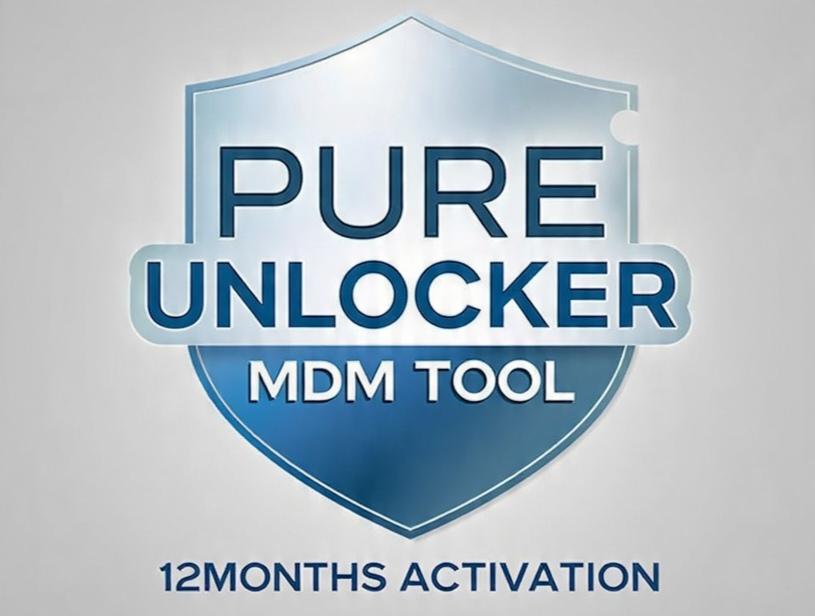 PURE UNLOCKER MDM TOOL 🔥12MONTHS ACTIVATION