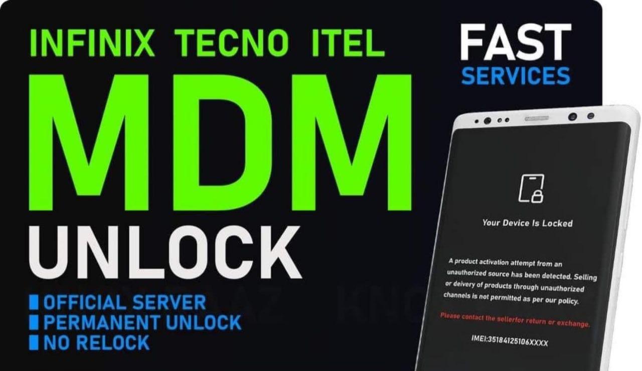 Tecno-Infinix & iTel MDM Unlock Remove Premium  Instant To Few Hours Auto Api S-1